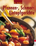 Cover: Pfannen-, Schmor- & Eintopfgerichte - S&uuml;dwest