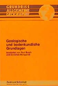 Cover: Grundriss Allgemeine Geographie / Geologische und bodenkundliche Grundlagen - Brill | Sch&ouml;ningh