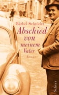 Cover: Abschied von meinem Vater - FISCHER Scherz