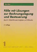 Cover: F&auml;lle mit L&ouml;sungen zur Rechnungslegung und Besteuerung - NWB