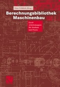 Cover: Berechnungsbibliothek Maschinenbau - Vieweg+Teubner Verlag