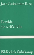 Cover: Doralda, die wei&szlig;e Lilie - Suhrkamp