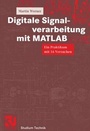 Bild: Digitale Signalverarbeitung mit MATLAB - Vieweg+Teubner Verlag
