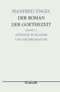 Enlarge image Cover: Der Roman der Goethe-Zeit - J.B. Metzler