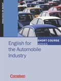 Cover: Short Course Series. Englisch im Beruf / English for the Automobile Industry - Cornelsen Verlag GmbH