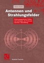 Bild: Antennen und Strahlungsfelder - Vieweg+Teubner Verlag