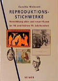 Cover: Reproduktionsstichwerke - Reimer Verlag