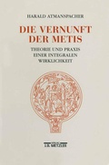 Cover: Die Vernunft der Metis - J.B. Metzler