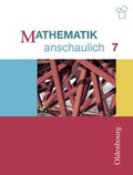Cover: Mathematik anschaulich. Zum neuen Lehrplan f&uuml;r Gymnasien in Bayern - Oldenbourg Wissenschaftsverlag