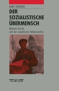 Cover: Der sozialistische &Uuml;bermensch - J.B. Metzler