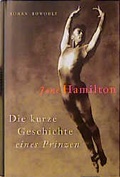 Cover: Die kurze Geschichte eines Prinzen - Rowohlt