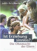 Cover: Ist Erziehung sinnlos? - Rowohlt