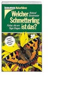 Cover: Welcher Schmetterling ist das? - Kosmos