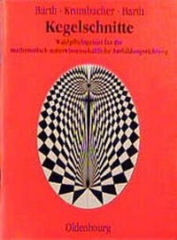 Enlarge image Cover: Anschauliche Geometrie / Kegelschnitte - Oldenbourg Wissenschaftsverlag