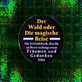 Cover: Der Wald oder die magische Reise - FISCHER Scherz