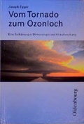 Cover: Vom Tornado zum Ozonloch - Oldenbourg Wissenschaftsverlag