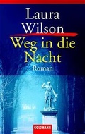 Cover: Weg in die Nacht - Goldmann