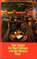 Cover: Die Nacht danach und der Morgen - Piper