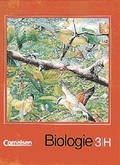Cover: Biologie - Hauptschule Nordrhein-Westfalen / Band 3H: 9./10. Schuljahr - Sch&uuml;lerbuch - Cornelsen Verlag GmbH