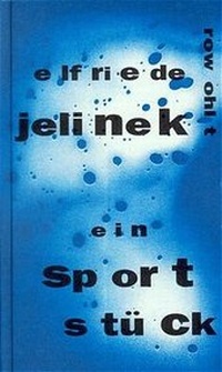 Abbildung von: Ein Sportstück - Rowohlt