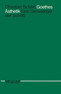 Enlarge image Cover: Goethes Ästhetik - J.B. Metzler