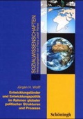 Cover: Entwicklungsl&auml;nder und Entwicklungspolitik im Rahmen globaler politischer Strukturen und Prozesse - Brill | Sch&ouml;ningh