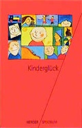Cover: Kindergl&uuml;ck - Verlag Herder