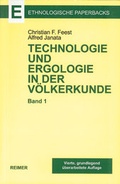 Cover: Technologie und Ergologie in der V&ouml;lkerkunde - Reimer Verlag