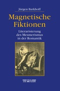 Cover: Magnetische Fiktionen - J.B. Metzler