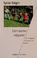 Cover: Eltern d&uuml;rfen mitspielen - Verlag Herder