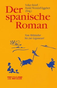 Enlarge image Cover: Der spanische Roman - J.B. Metzler