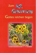 Cover: Zum 50. Geburtstag Gottes reichen Segen - Johannis