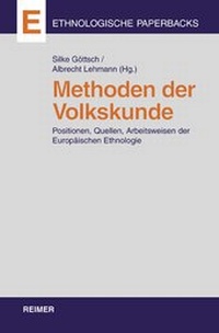 Enlarge image Cover: Methoden der Volkskunde - Reimer Verlag