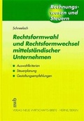 Cover: Rechtsformwahl und Rechtsformwechsel mittelst&auml;ndischer Unternehmen - NWB