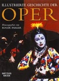 Cover: Illustrierte Geschichte der Oper - J.B. Metzler