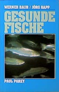 Cover: Gesunde Fische - Parey, P