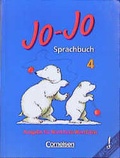 Cover: Jo-Jo Sprachbuch - Ausgabe f&uuml;r Nordrhein-Westfalen / 4. Schuljahr - Sch&uuml;lerbuch - Cornelsen Verlag GmbH