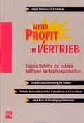 Cover: Mehr Profit im Vertrieb - moderne industrie