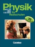 Cover: Physik f&uuml;r Realschulen - Natur und Technik - Nordrhein-Westfalen / 7./8. Schuljahr - Sch&uuml;lerbuch - Cornelsen Verlag GmbH