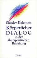 Cover: K&ouml;rperlicher Dialog in der therapeutischen Beziehung - K&ouml;sel