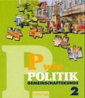 Cover: P wie Politik - Neubearbeitung / Gemeinschaftskunde 2 - Brill | Sch&ouml;ningh