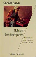 Cover: Gulistan - Der Rosengarten - Verlag Herder