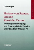 Cover: Mariane von Rantzau und die Kunst der Demut - J.B. Metzler