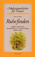 Cover: Ruhe finden - FISCHER Scherz