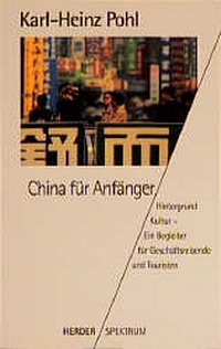 Enlarge image Cover: China für Anfänger - Verlag Herder