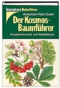 Cover: Der Kosmos-Baumf&uuml;hrer - Kosmos