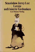Cover: Letzte unfrisierte Gedanken - Hanser