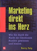 Cover: Marketing direkt ins Herz - moderne industrie