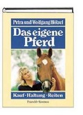 Cover: Das eigene Pferd - Kosmos