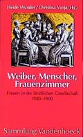 Cover: Weiber, Menscher, Frauenzimmer - Vandenhoeck & Ruprecht